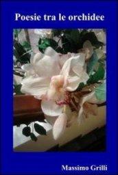 Poesie tra le orchidee