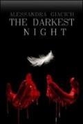 The darkest night