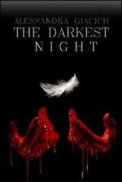 The darkest night