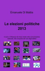 Le elezioni politiche 2013