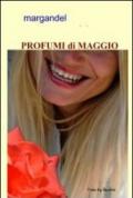 Profumi di maggio