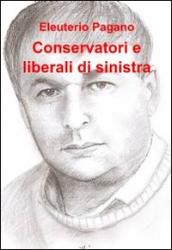 Conservatori e liberali di sinistra