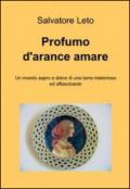 Profumo d'arance amare