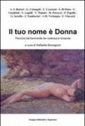 Il tuo nome è donna