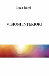 Visioni interiori