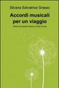 Accordi musicali per un viaggio