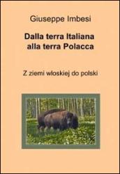 Dalla terra italiana alla terra polacca: 1