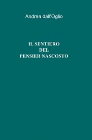 Il sentiero del pensier nascosto