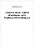 Questioni attuali in tema di telelavoro nella pubblica amministrazione