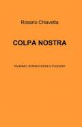 Colpa nostra