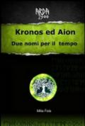 Arda 2300. Kronos ed Aion