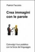 Crea immagini con le parole