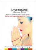 Il tuo rosario (giorno per giorno)