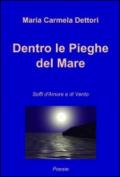 Dentro le pieghe del mare