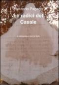 Le radici del casale