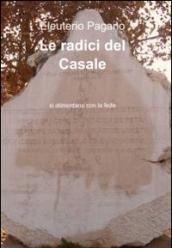 Le radici del casale