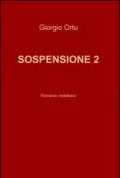 Sospensione vol.2