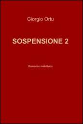 Sospensione vol.2