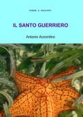 Il santo guerriero