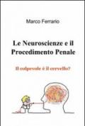 Le neuroscienze e il procedimento penale