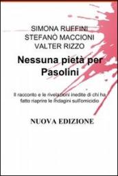 Nessuna pietà per Pasolini