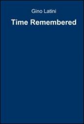 Time remembered