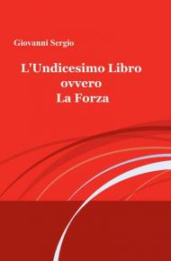 L' undicesimo libro ovvero la forza