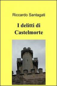 I delitti di Castelmorte