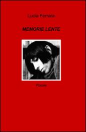 Memorie lente