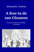 A fesc-ta de san Giuanne