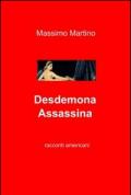 Desdemona assassina