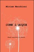 Come l'acqua