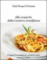 Alla scoperta della costiera amalfitana