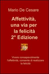Affettività, una via per la felicità