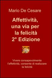 Affettività, una via per la felicità