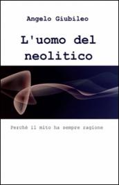 L'uomo del neolitico