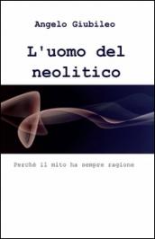 L'uomo del neolitico