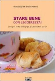 Stare bene con leggerezza!