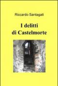 I delitti di Castelmorte
