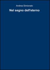 Nel segno dell'eterno