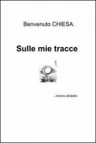 Sulle mie tracce