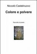 Colore e polvere