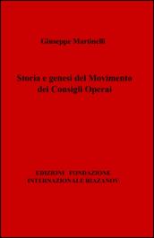 Storia e genesi del movimento dei consigli operai