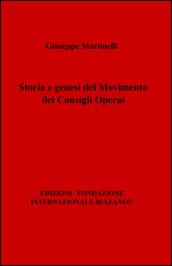 Storia e genesi del movimento dei consigli operai