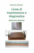 Linee di trasmissione e diagnostica