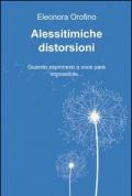 Alessitimiche distorsioni