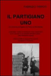 Il partigiano uno