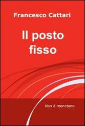 Il posto fisso