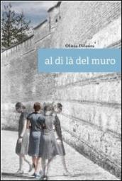 Al di là del muro