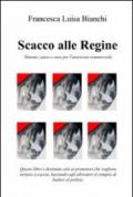 Scacco alle regine